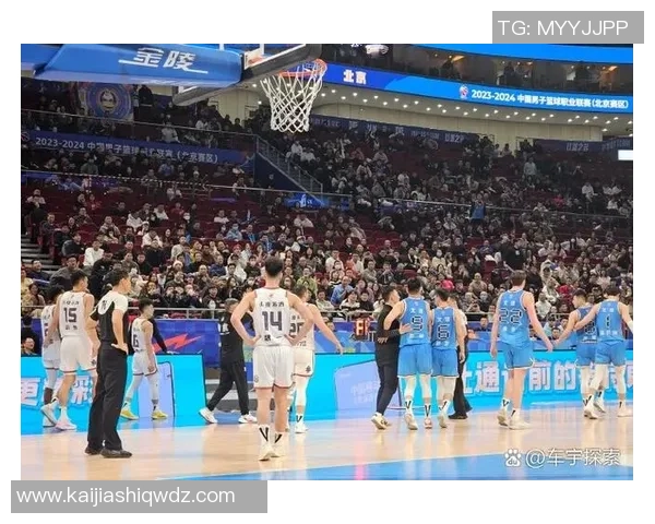 赛后分析：北京篮球队与南京篮球队实力对比及比赛亮点回顾